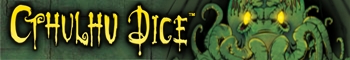 Banner link to Cthulhu Dice static